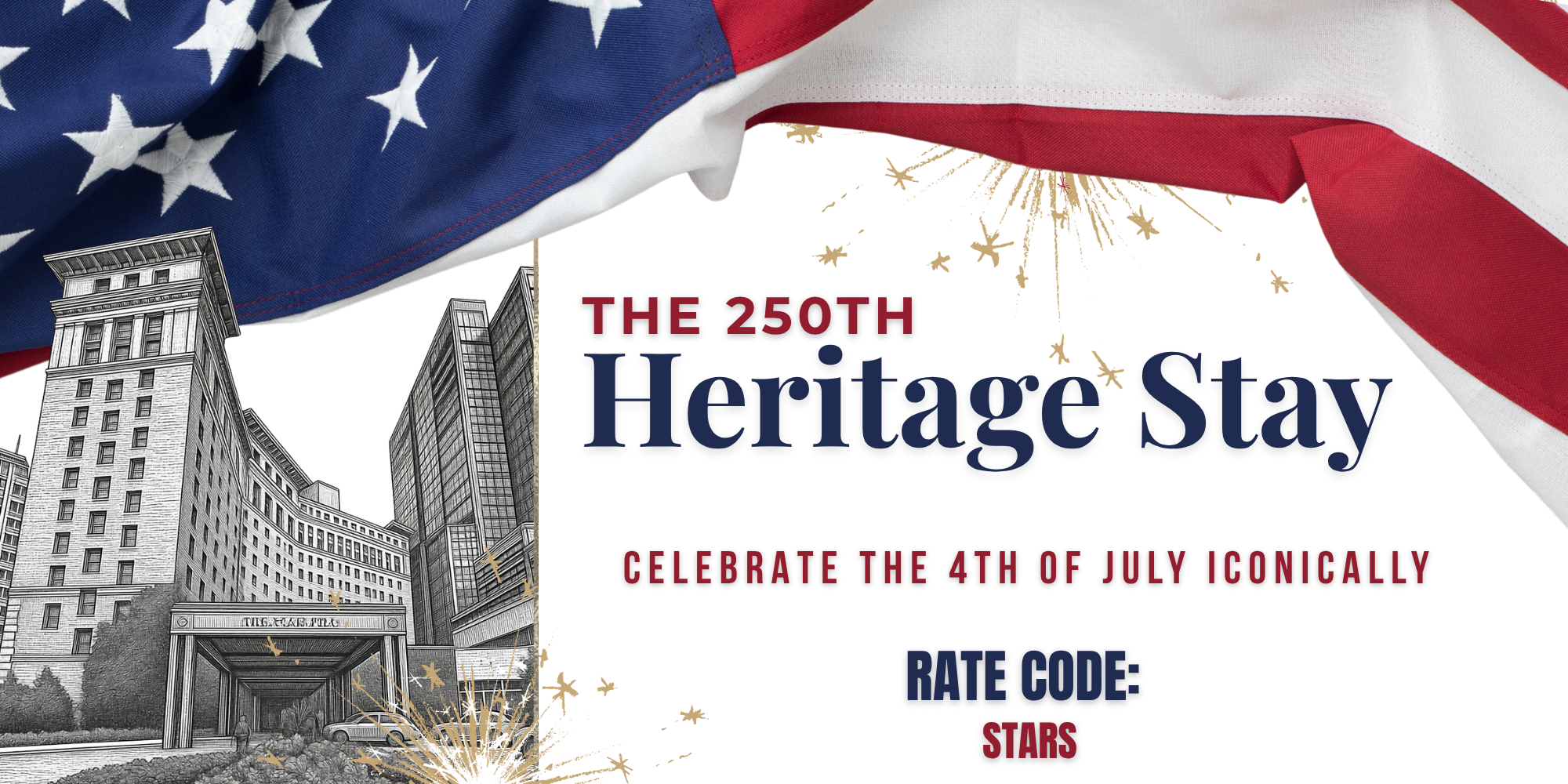4th of July Room Rate Promotion: Stars