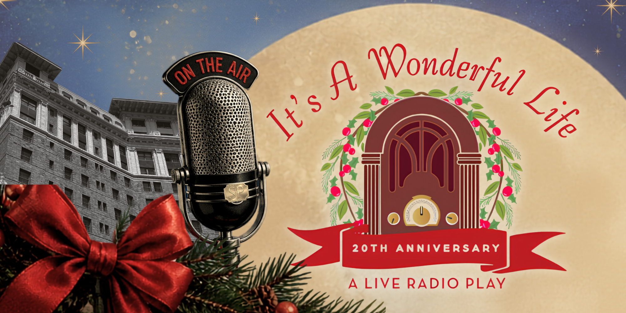 It's a Wonderful Life: A Live Radio Play 20th Anniversary Graphic
